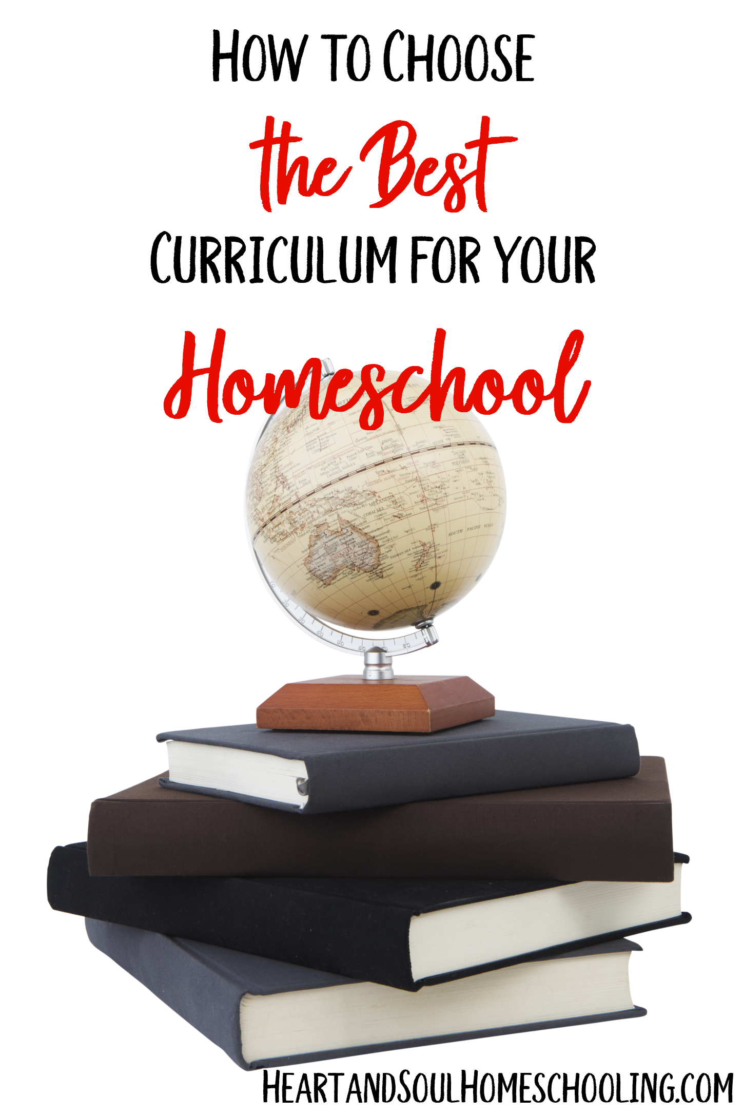 how-to-choose-the-best-homeschool-curriculum-for-your-family-heart