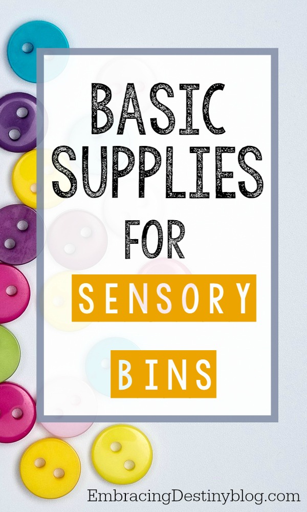 Sensory Bin Supplies | DIY Sensory Bins | The best supplies for sensory bins | Sensory bins for fine motor skills, for special needs like autism, and for homeschool unit studies.