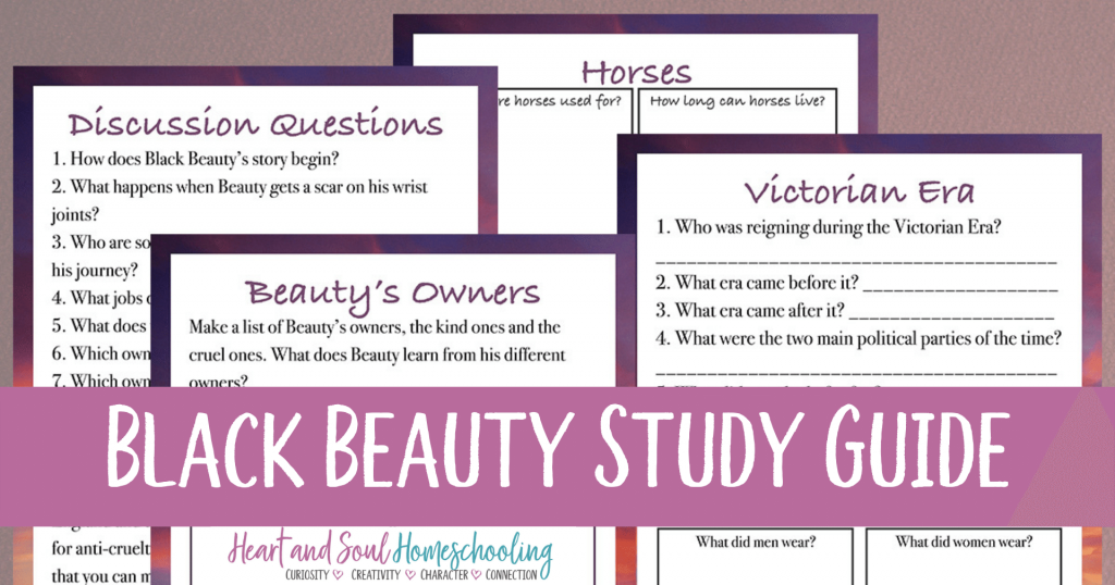 Black Beauty Study Guide - Heart and Soul Homeschooling