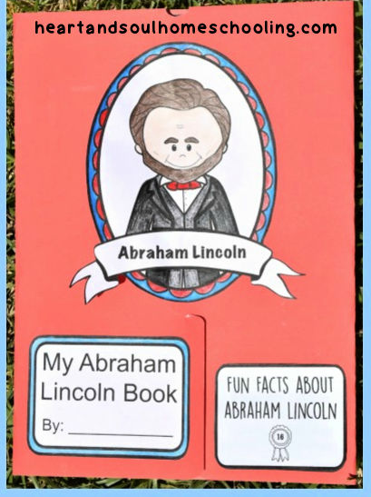 Abraham Lincoln Lapbook - Heart and Soul Homeschooling