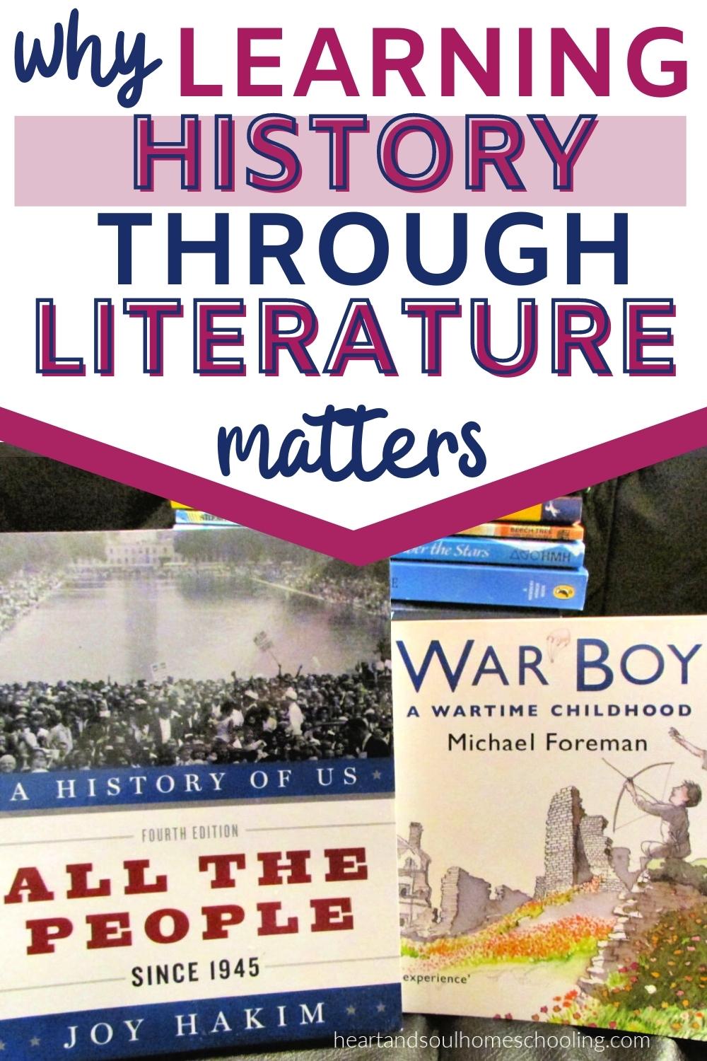 learning-history-through-literature-heart-and-soul-homeschooling